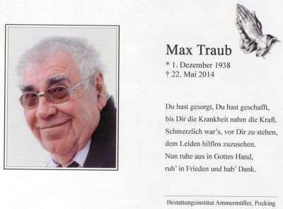 Max Traub † 22. Mai 2014