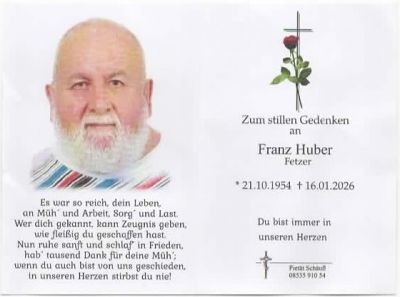 Franz Huber † 16. Januar 2026