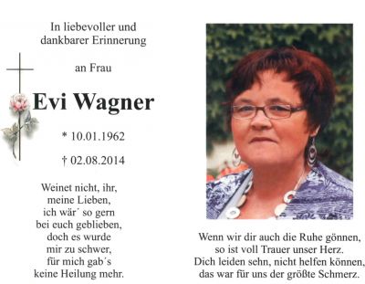 Evi Wagner † 2. August 2014