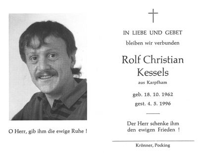 Rolf Christian Kessels † 4. Mai 1996