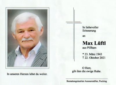 Max Lüftl † 22. Oktober 2021