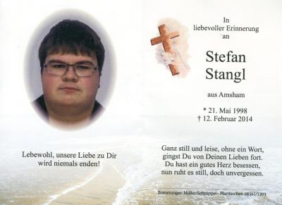 Stefan Stangl † 12. Februar 2014