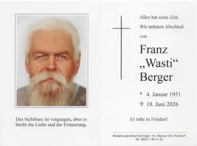 Franz "Wasti" Berger † 18. Juni 2026