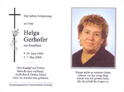 Helga Gerhofer † 7. Mai 2004